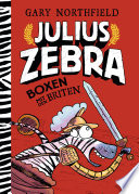 Cover of Julius Zebra - Boxen mit den Briten