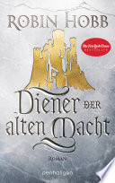 Cover of Diener der alten Macht