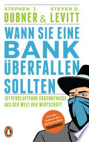 Cover of Wann Sie eine Bank überfallen sollten