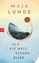 Cover of Als die Welt stehen blieb