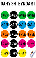 Cover of Super Sad True Love Story