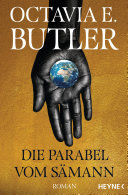 Cover of Die Parabel vom Sämann: Dystopischer New York Times Bestseller – Octavia knew - Roman