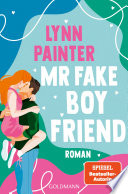 Cover of Mr Fake Boyfriend