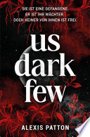 Cover of Us Dark Few