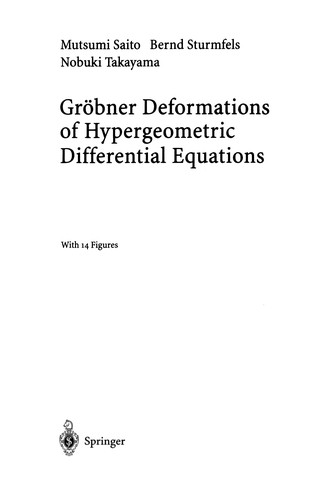 Cover of Gröbner Deformations of Hypergeometric Differential Equations