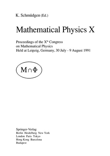 Cover of Mathematical Physics X: Proceedings of the Xth Congress on Mathematical Physics, Held at Leipzig, Germany, 30 July – 9 August, 1991