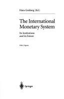 Cover of The international monetary system