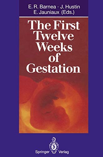 Cover of The First twelve weeks of gestation