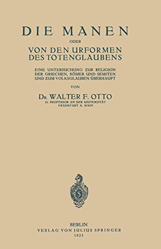 Cover of Die Manen Oder von den Urformen des Totenglaubens