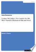 Cover of Cormac McCarthy’s "No Country for Old Men": Narrative Elements in Film and Novel