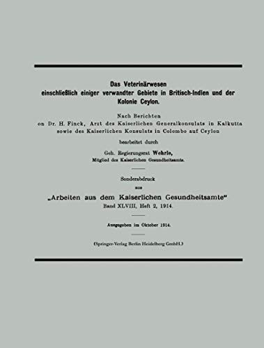 Cover of Das Veterinärwesen einschließlich einiger verwandter Gebiete in Britisch-Indien und der Kolonie Ceylon