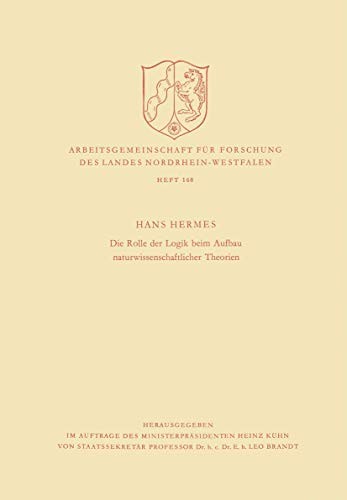Cover of Die Rolle der Logik beim Aufbau Naturwissenschaftlicher Theorien