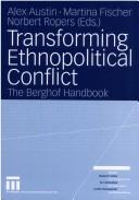Cover of Transforming ethnopolitical conflict