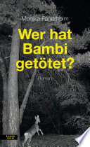 Cover of Wer hat Bambi getötet?