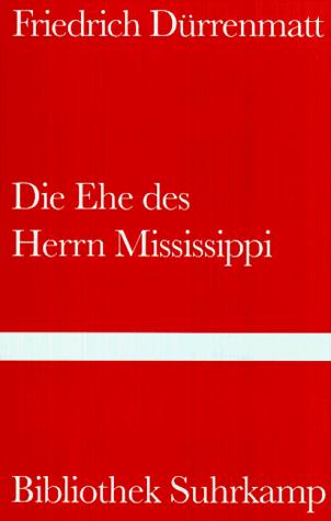 Cover of Die Ehe des Herrn Mississippi