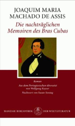 Cover of Die nachträglichen Memoiren des Bras Cubas
