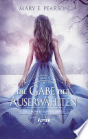 Cover of Die Gabe der Auserwählten