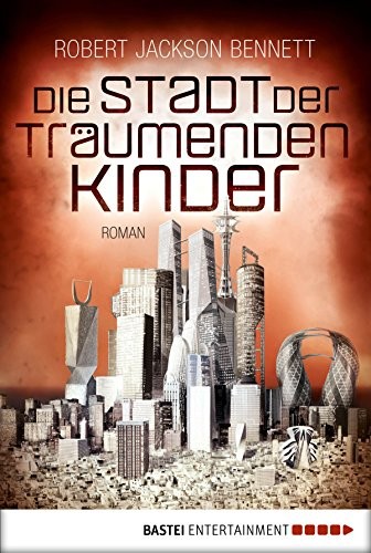 Cover of Die Stadt der träumenden Kinder