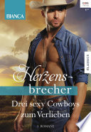 Cover of Drei sexy Cowboys zum Verlieben