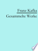 Cover of Franz Kafka: Gesammelte Werke