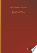 Cover of Zuni Folk Tales