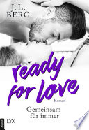 Cover of Ready for Love - Gemeinsam für immer