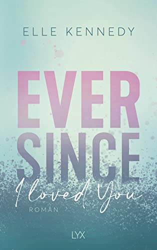 Cover of Ever Since I Loved You