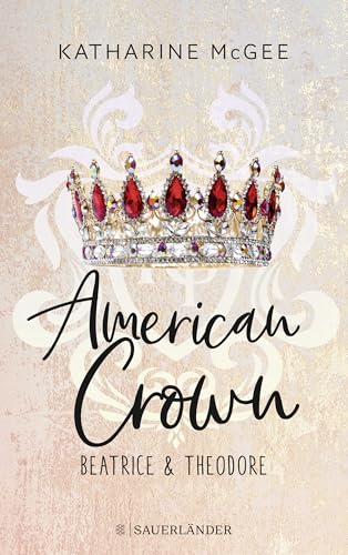 Cover of American Crown - Beatrice & Theodore