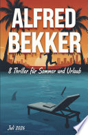 Cover of 8 Thriller für Sommer und Urlaub Juli 2026