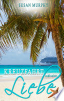 Cover of Kreuzfahrt inklusive Liebe