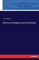 Cover of Sketch on the Religious Sects of the Hindus