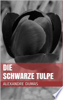 Cover of Die schwarze Tulpe