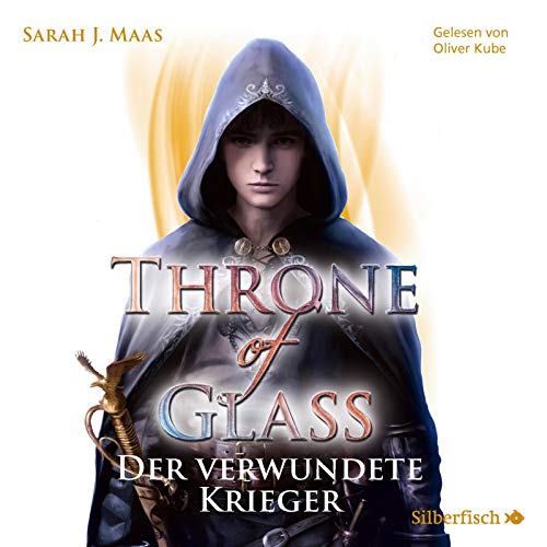 Cover of Throne of Glass 6: Der verwundete Krieger