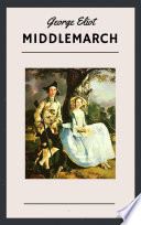 Cover of George Eliot: Middlemarch