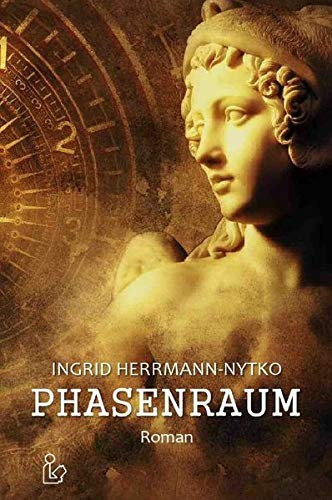 Cover of PHASENRAUM: Ein Zeitreise-Roman