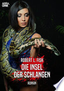 Cover of DIE INSEL DER SCHLANGEN
