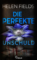 Cover of Die perfekte Unschuld