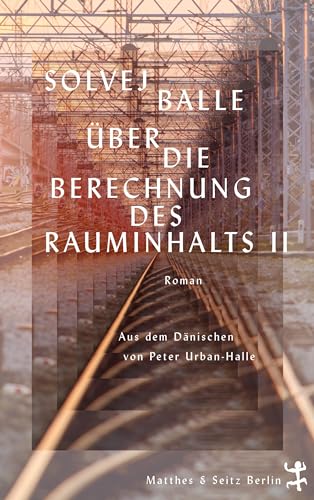 Cover of Über die Berechnung des Rauminhalts II