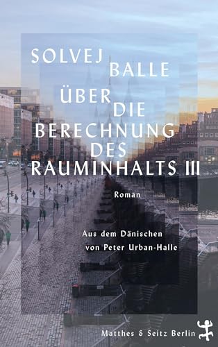 Cover of Über die Berechnung des Rauminhalts III
