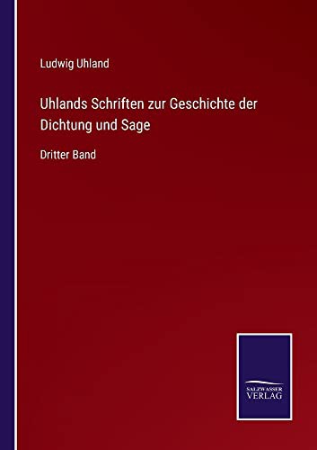 Cover of Uhlands Schriften zur Geschichte der Dichtung und Sage