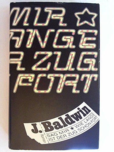 Cover of Sag Mir Wie Lange Ist Der Zug Schon Fort