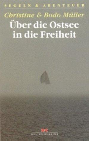 Cover of Über die Ostsee in die Freiheit