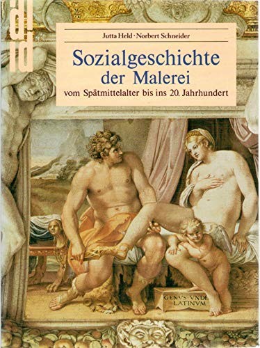 Cover of Sozialgeschichte der Malerei vom Spätmittelalter bis ins 20. Jahrhundert