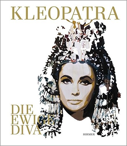 Cover of Kleopatra: Die ewige Diva (German Edition)