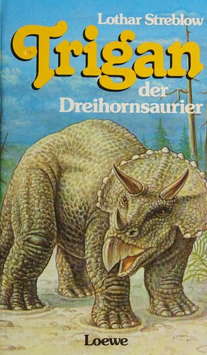 Cover of Trigan, der Dreihornsaurier