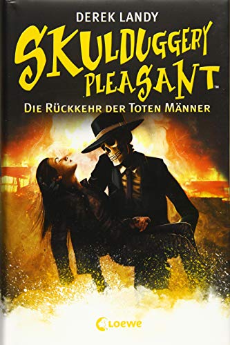 Cover of Skulduggery Pleasant 08. Die Rückkehr der Toten Männer