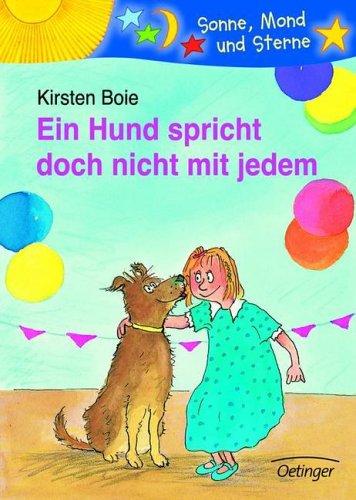 Cover of Ein Hund spricht doch nicht mit jedem