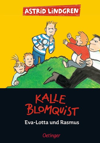 Cover of Kalle Blomquist, Eva Lotte und Rasmus