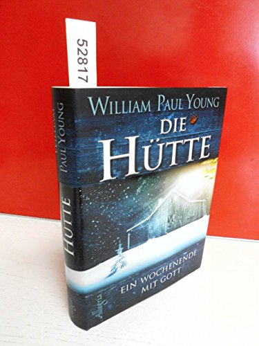 Cover of Die Hütte - Ein Wochenende mit Gott