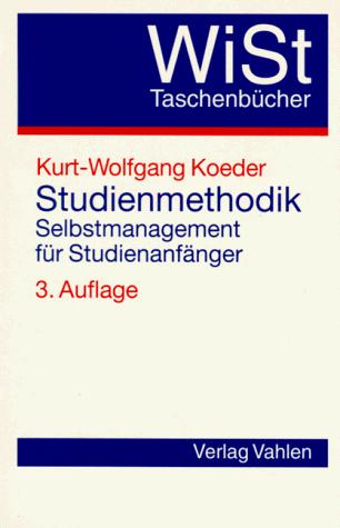 Cover of Studienmethodik. Selbstmanagement für Studienanfänger